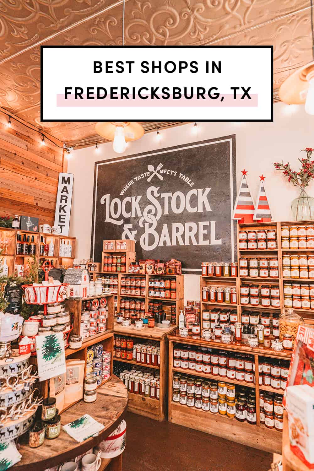Best Shops In Fredericksburg TX