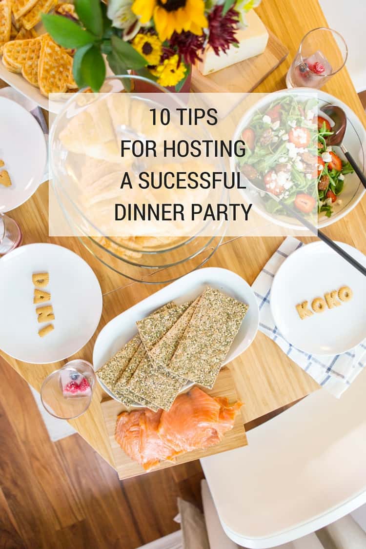 10 Tips For Hosting A Successful Dinner Party