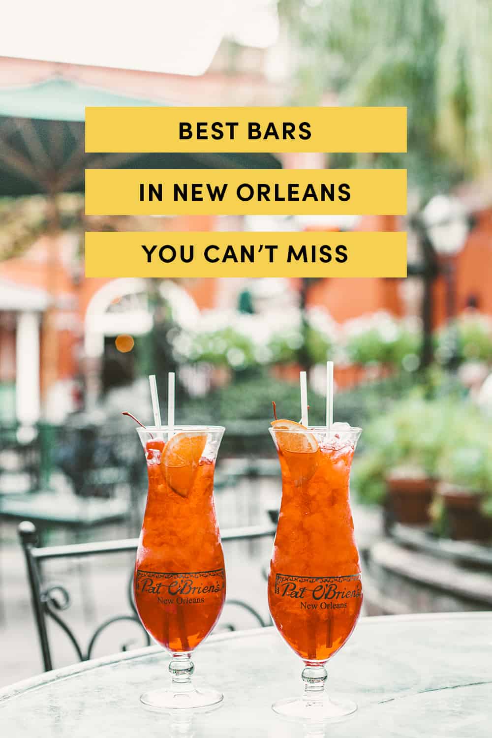 Best Bars in New Orleans You Can't Miss