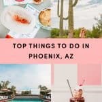 Top Things To Do In Phoenix AZ