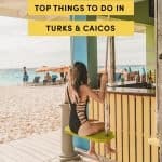 Top Things To Do In Turks & Caicos