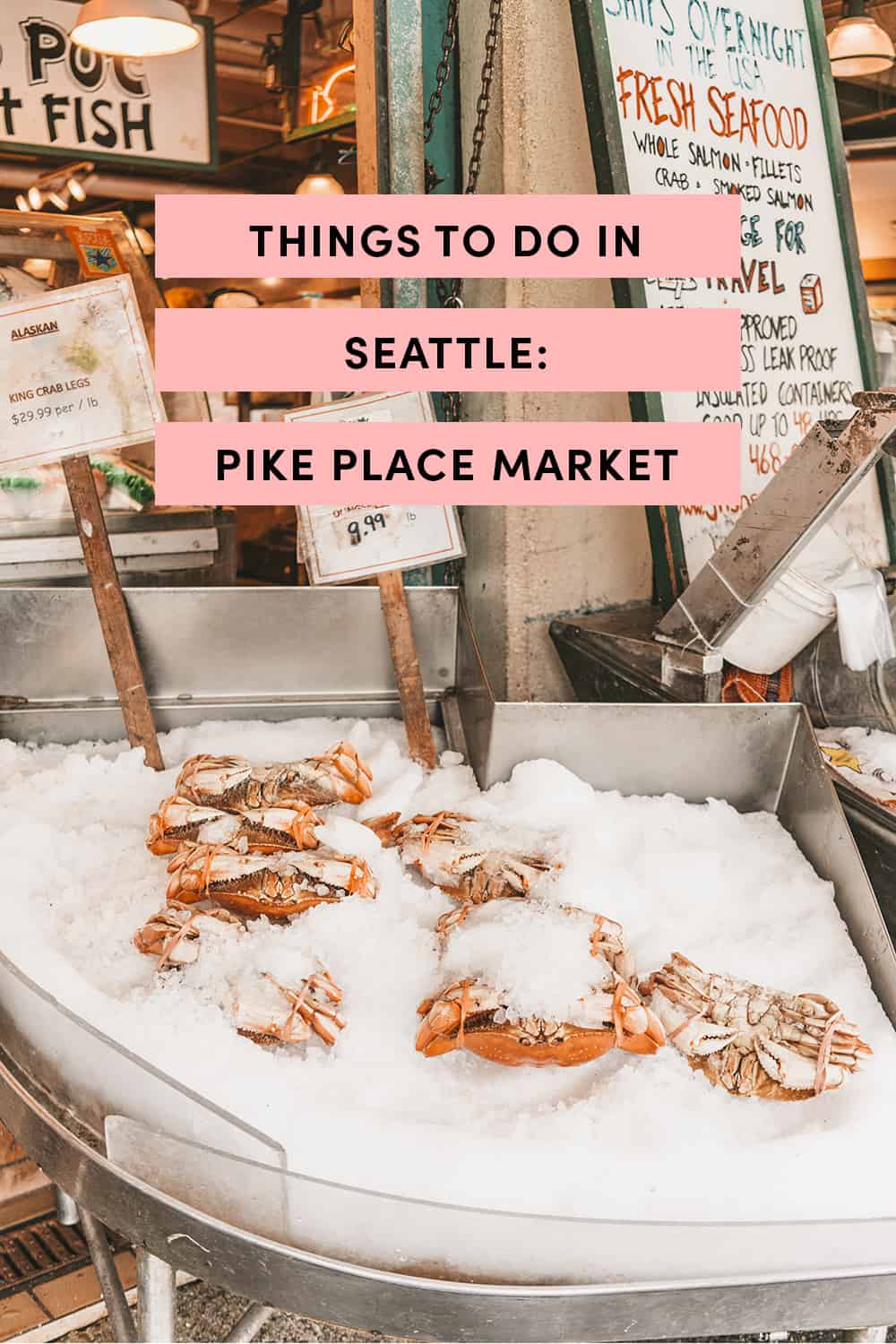 Pike Place Market: Things To Do In Seattle, WA