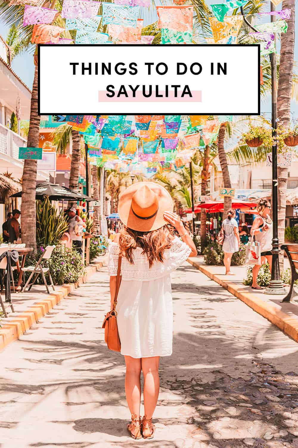 Things To Do In Sayulita Mexico