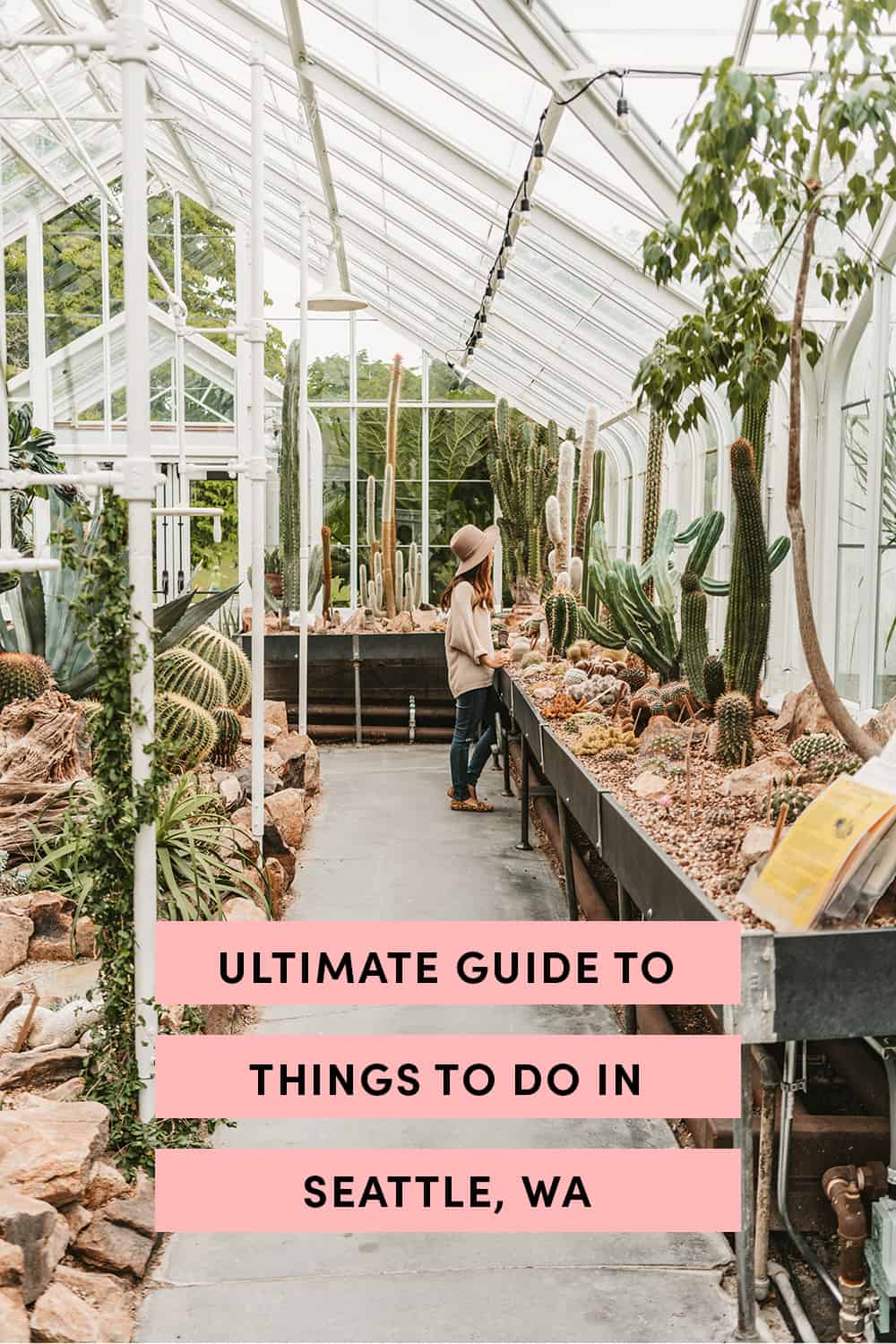 Ultimate Guide To Things To Do In Seattle, WA