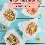 45 Things To Do In Austin