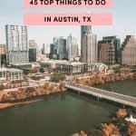 45 Things To Do In Austin
