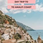 Day Trip To Amalfi Coast