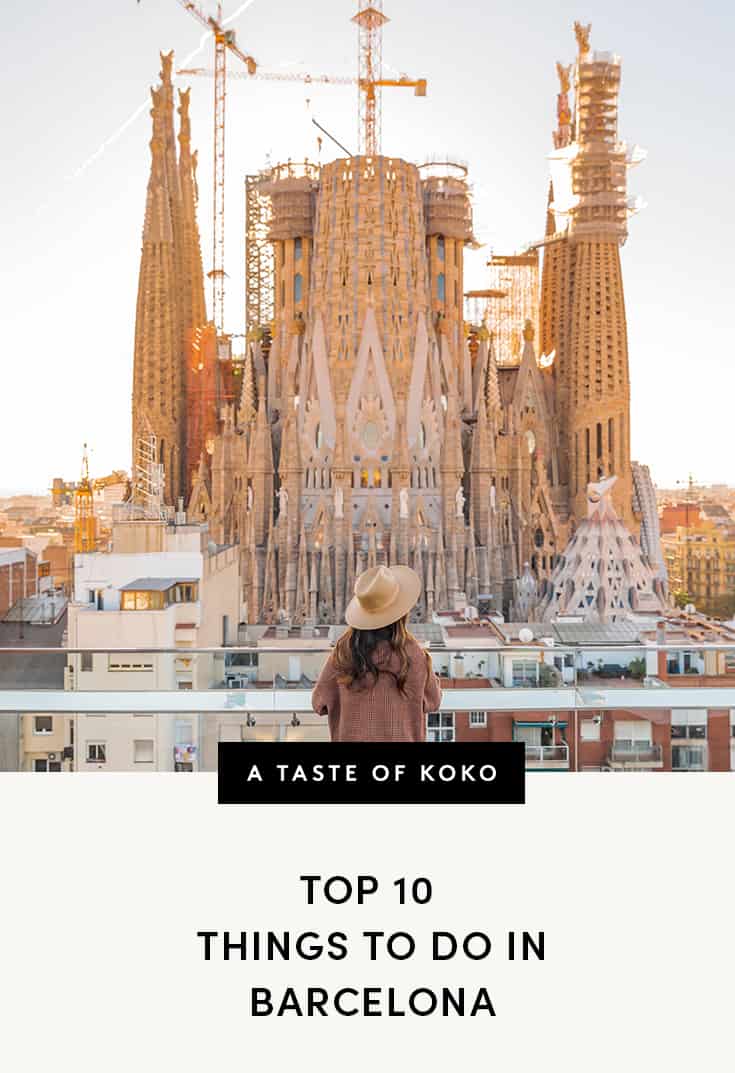 10 Top Things To Do In Barcelona