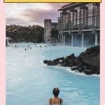 Things To Do In Iceland: Blue Lagoon