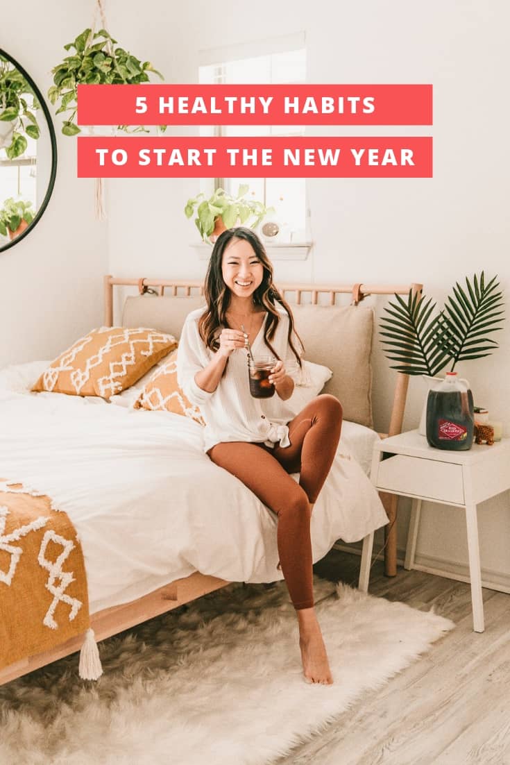 5 Healthy Habits To Start The New Year