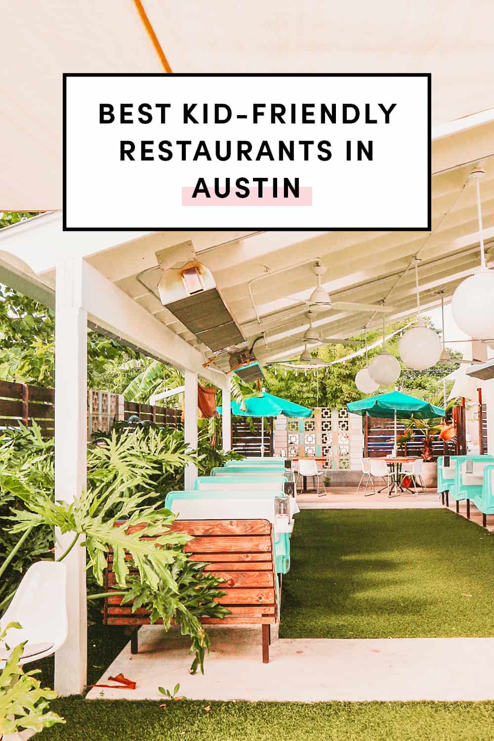 Best Kid-Friendy Restaurants In Austin