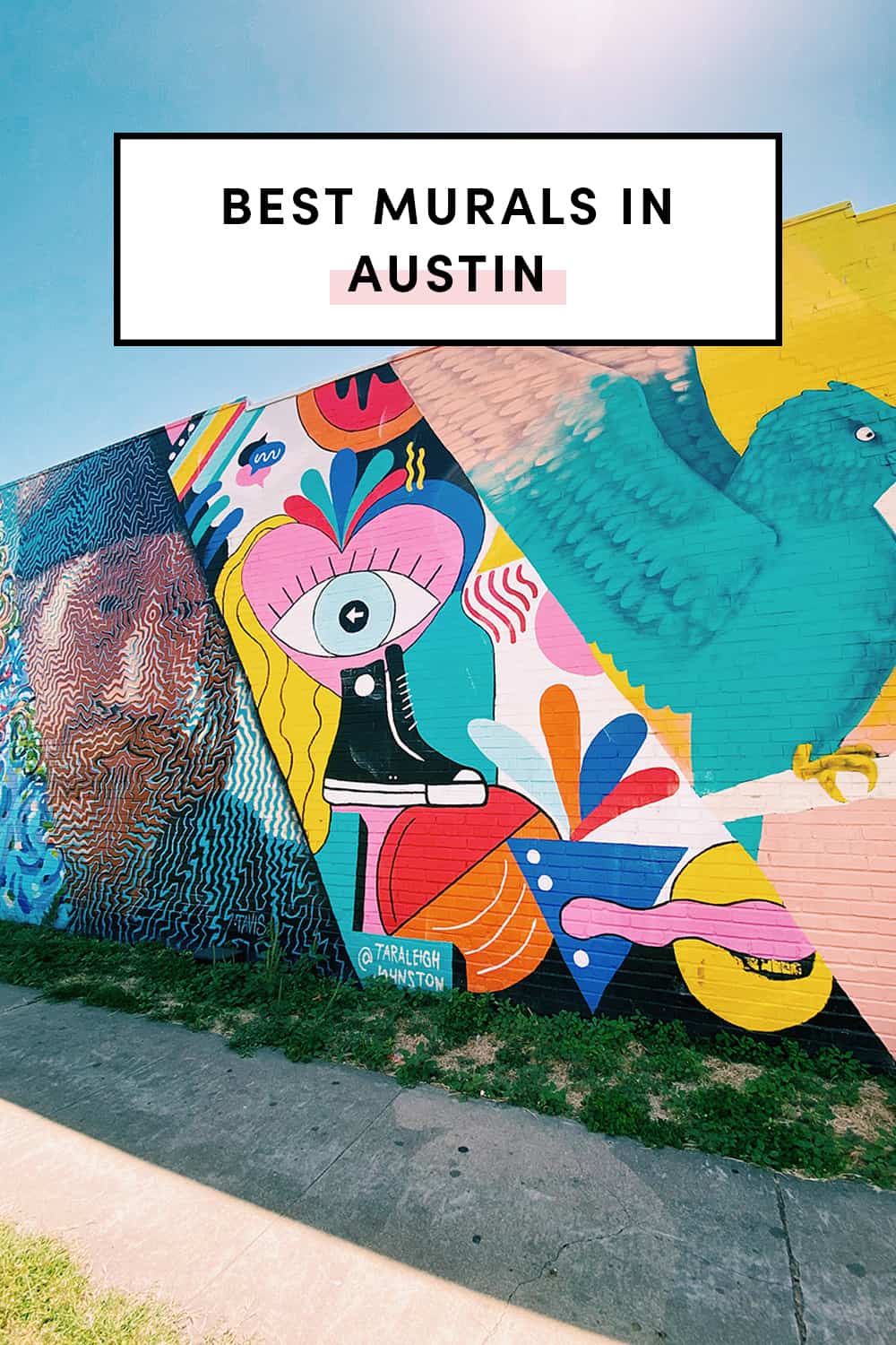 24 Most Instagrammable Murals In Austin A Taste of Koko