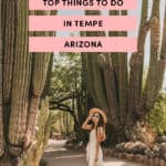 Top Things To Do In Tempe Arizona