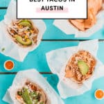 Best Tacos In Austin