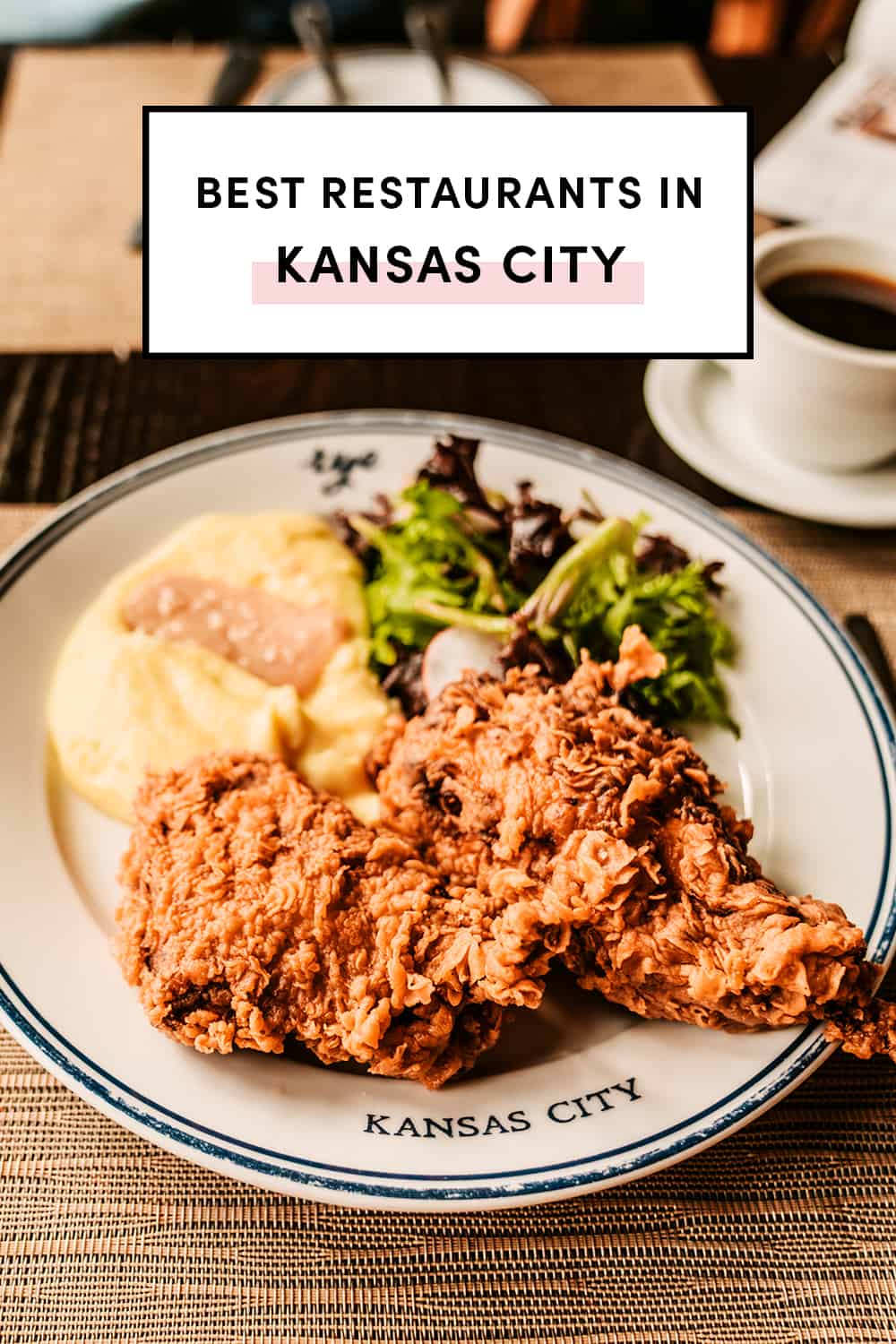 11 Best Restaurants In Kansas City | A Taste of Koko