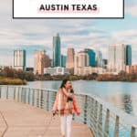 Ultimate Guide To Austin Texas