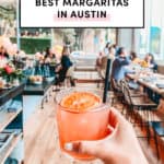 Best Margaritas in Austin