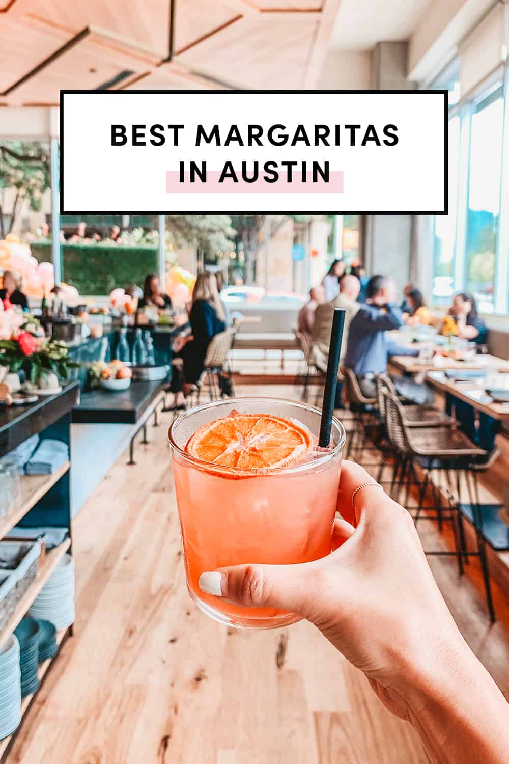 22 Best Margaritas In Austin Texas A Taste of Koko