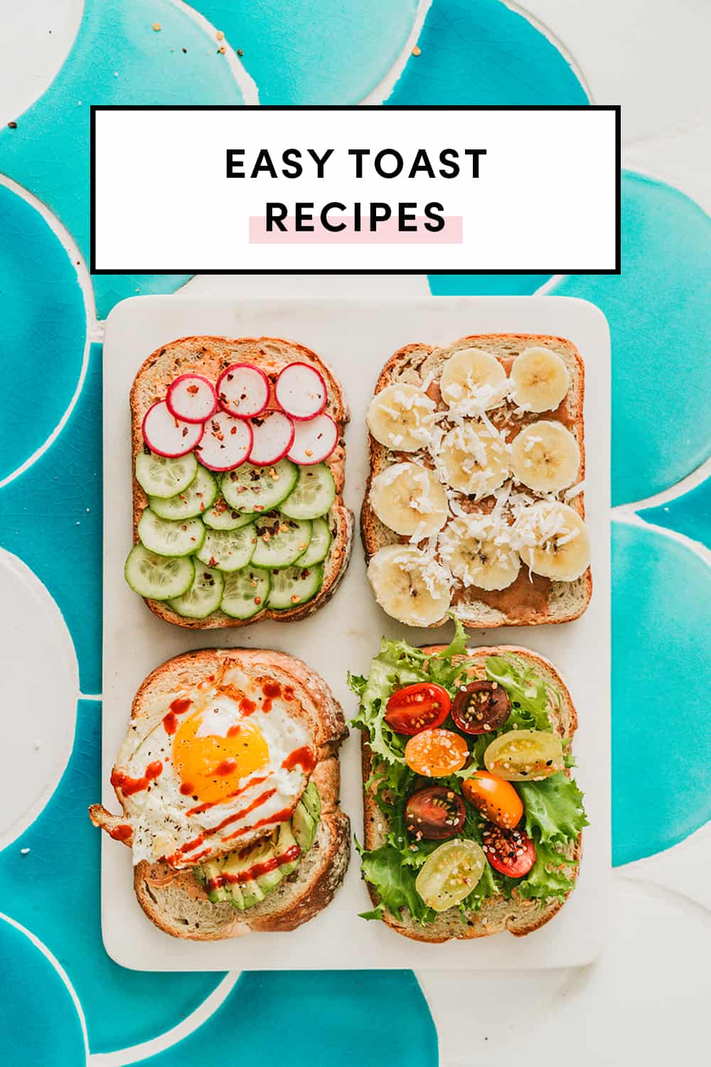 Easy Toast Toppings Recipes