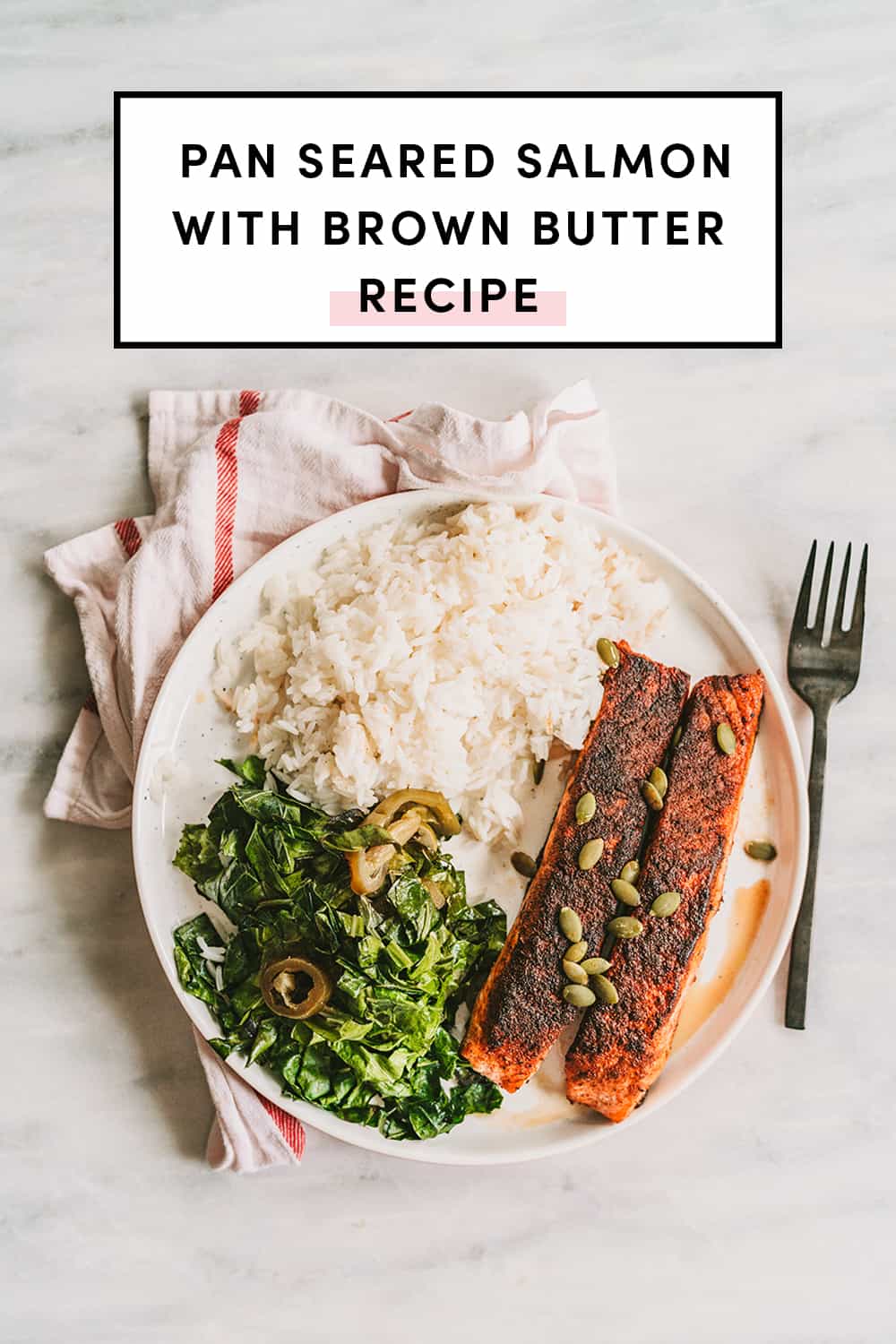 Pan Seared Salmon Recipe With Brown Butter | A Taste of Koko