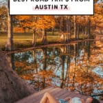 Best Road Trips From Austin Texas