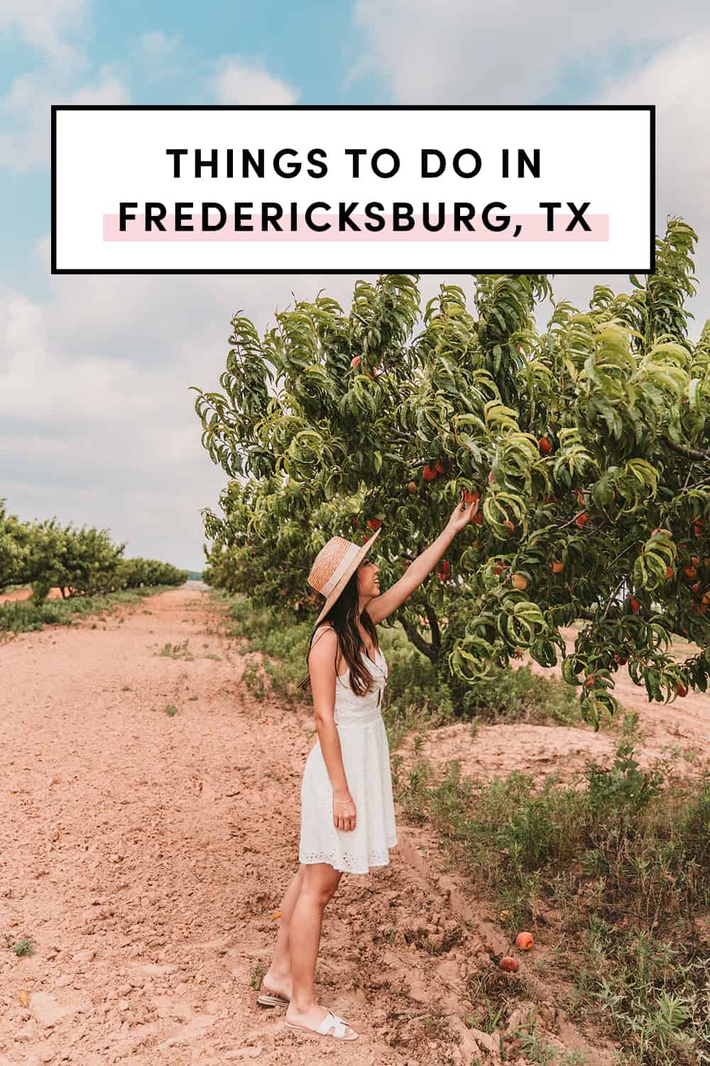 Things to do in Fredericksburg Texas 