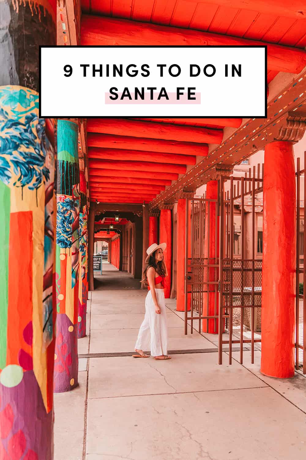 Top Things To Do In Santa Fe New Mexico