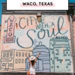top things to do in Waco Texas