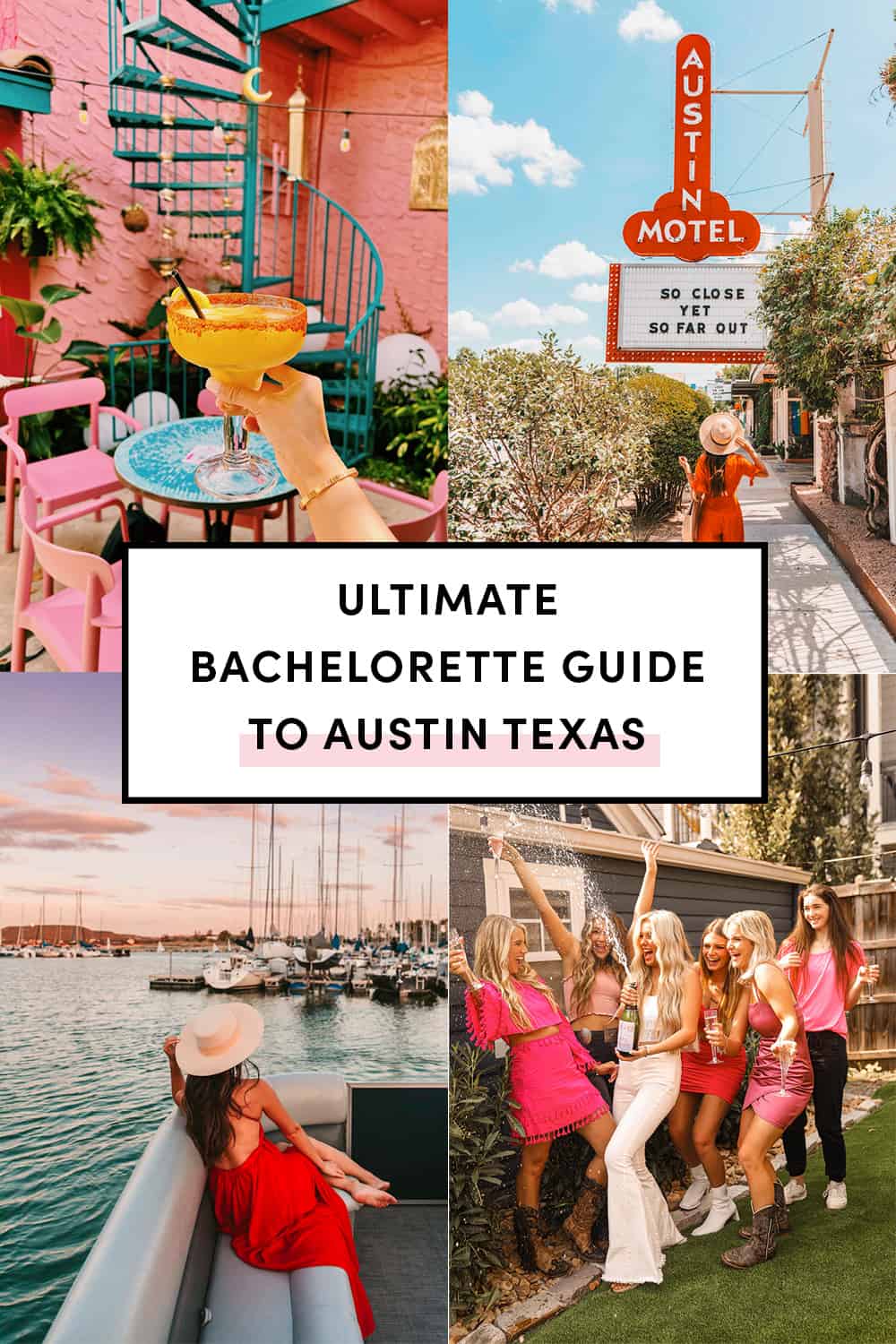 Ultimate Bachelorette Party Guide To Austin Texas 