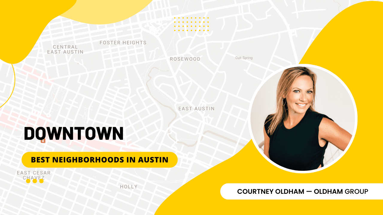Downtown Austin - best neighborhoods in Austin Texas