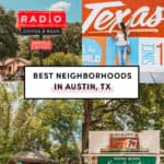 Best neighborhoods in Austin Texas