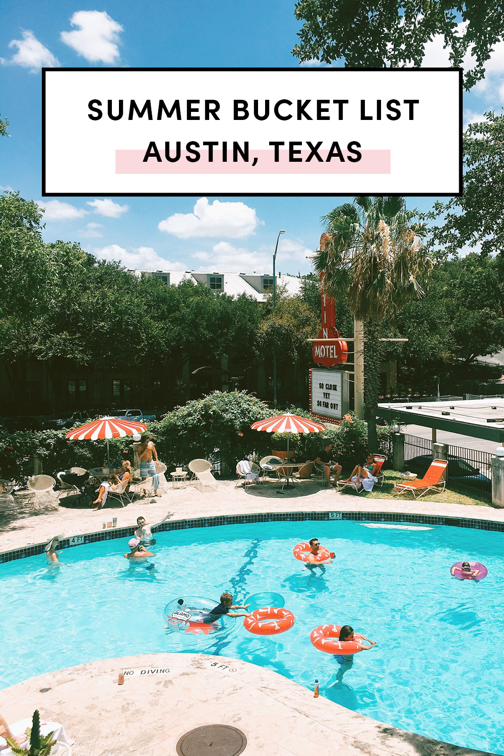 Austin summer bucket list