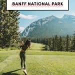 top things to do in Banff National Park