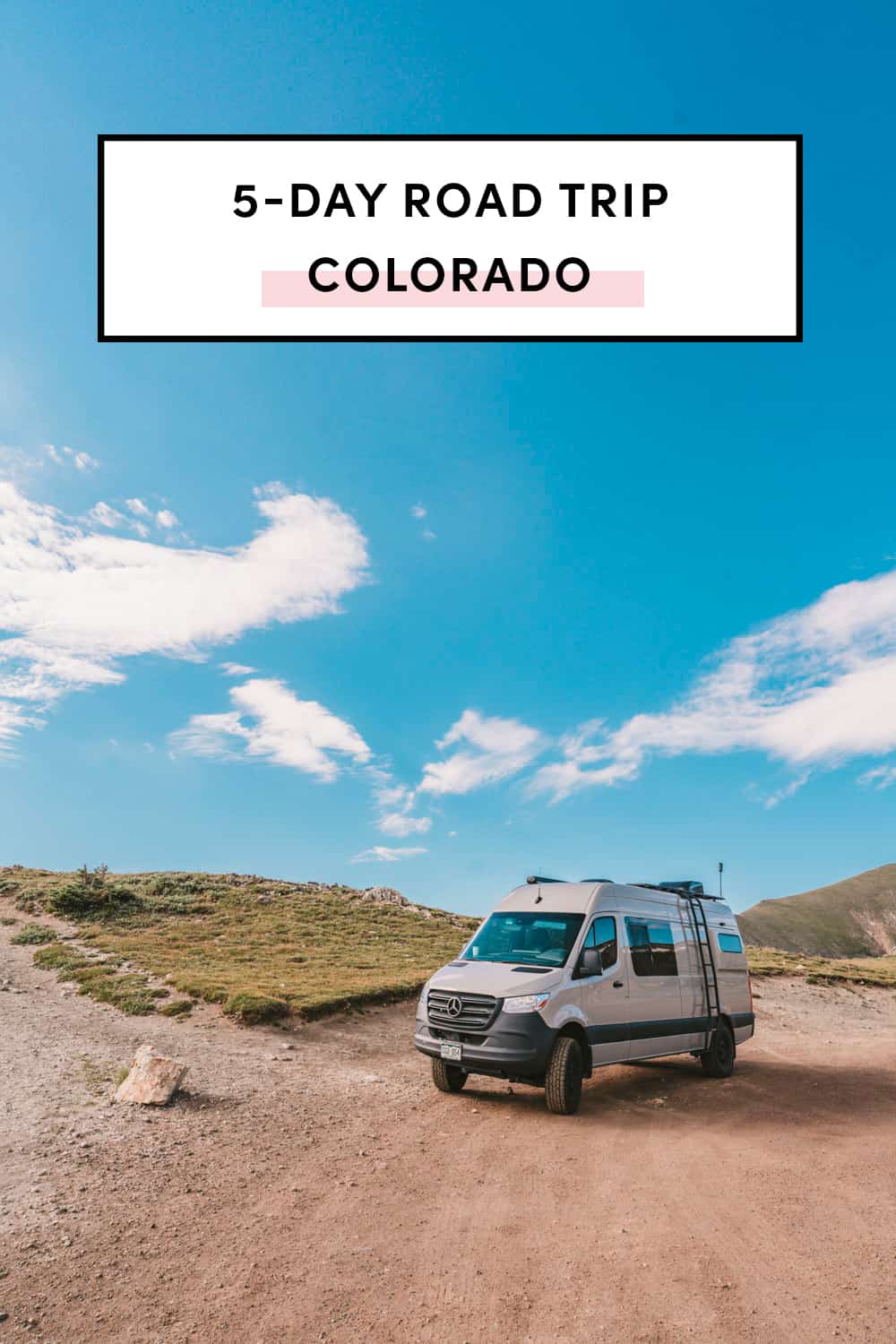 5-day road trip through Colorado in a camper van