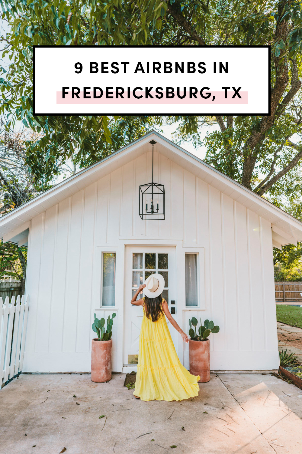9 Best Airbnbs in Fredericksburg Texas